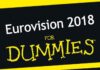 Eurovision 2018 for Dummies – Here’s the running order Eurovision for dummies