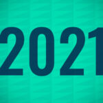 An Editorial… 2021 looks a whole lot different