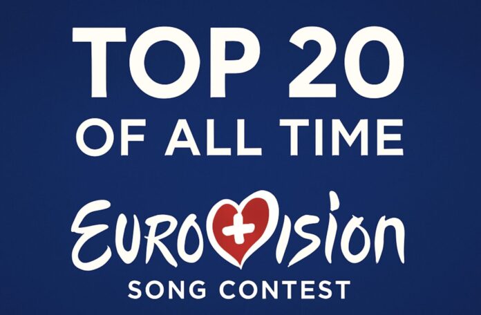 top 20 eurovision My top 20 of Eurovision