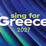 Sing for Greece 2027